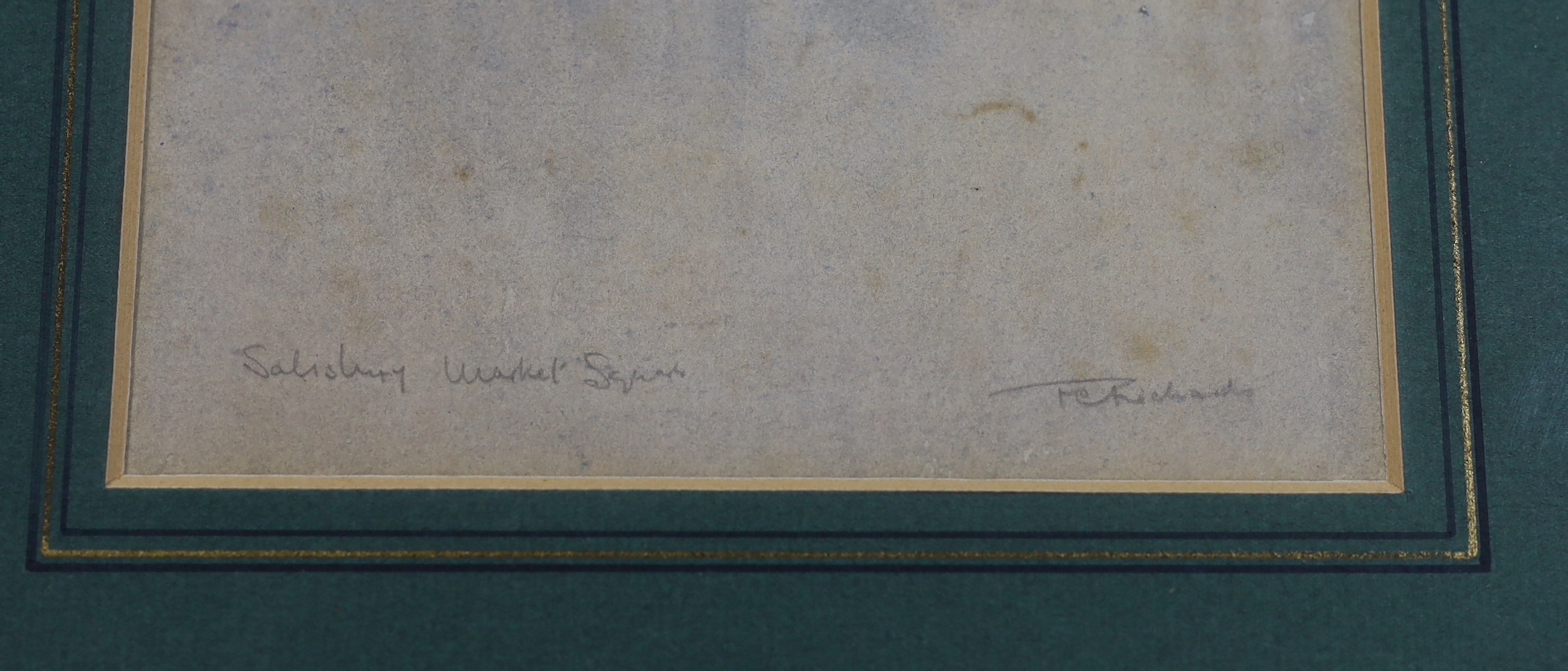 F.E.Richards, watercolour, Salisbury market square, indistinctly signed, 23cm x 14cm